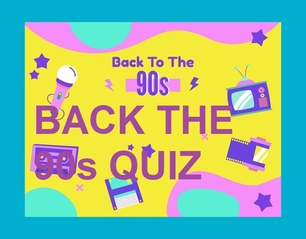 Back That 90s Quiz